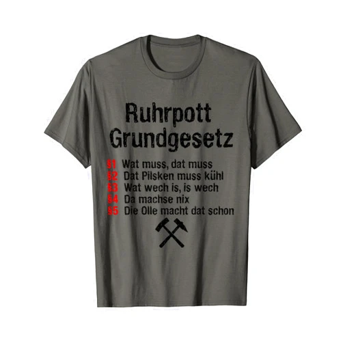 Ruhrpott Grundgesetze Ruhrpott Basic Law Funny Gift in the Ruhr Area T-Shirt