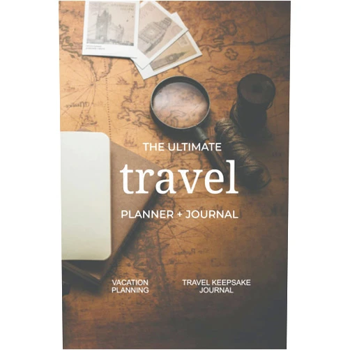 Linda Beth Jones The Ultimate Travel Planner + Journal: Vacation planning, organization, and travel keepsake journal