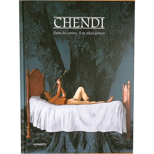 Walter Chendi Dans les contes il ne pleut jamais