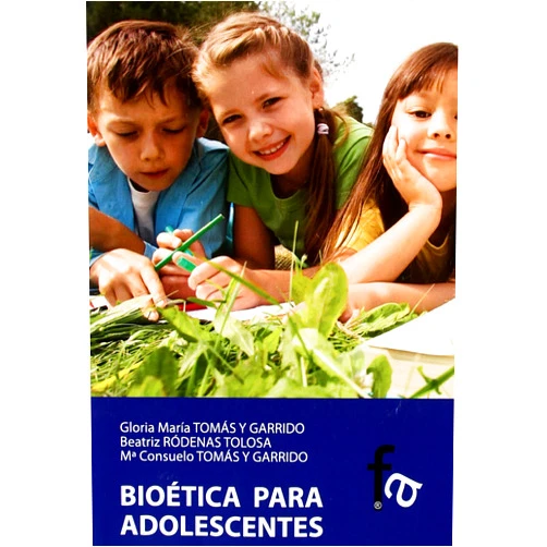 Gloria Maria Tomas Y Garrido,Beatriz Rodenas Tolosa,Maria Consuelo Tomas Y Garrido Bioetica para estudiantes / Bioethics for students (Spanish Edition)