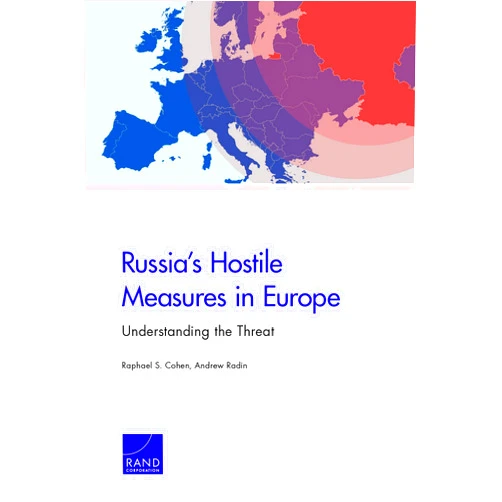 By Cohen (Author), Radin (Author) Format: Kindle Edition Russia's Hostile Measures: Understanding the Threat