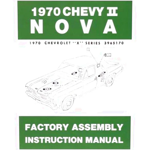Chevrolet 1970 Chevrolet Nova Assembly Manual Book Rebuild Instructions Illustrations OEM