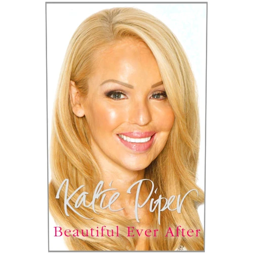 Katie Piper Beautiful Ever After