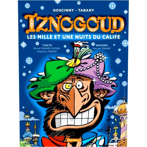 French Edition by Muriel Tabary-Dumas (Author), Jean Tabary (Author), Nicolas Tabary (Author), Stéphane Tabary (Author), René Goscinny (Author) & 1 more Iznogoud - les mille et une nuits du calife - tome 28 (28)