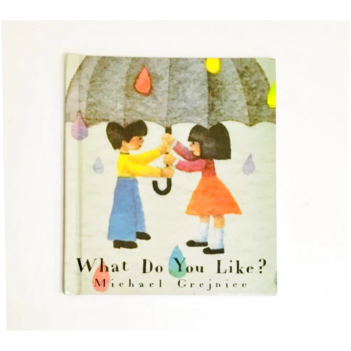 By Michael Grejniec (Author), Giles Laroche (Illustrator) What Do You Like?