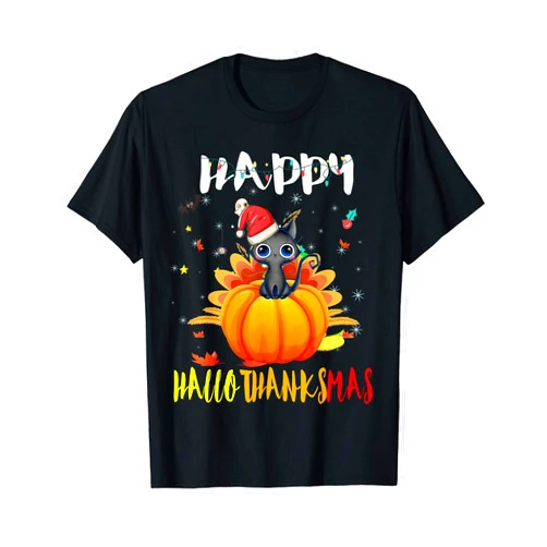 Halloween Thanksgiving Xmas Happy Hallothanksmas Happy Hallothanksmas Black Cat Halloween Thanksgivin Xmas T-Shirt