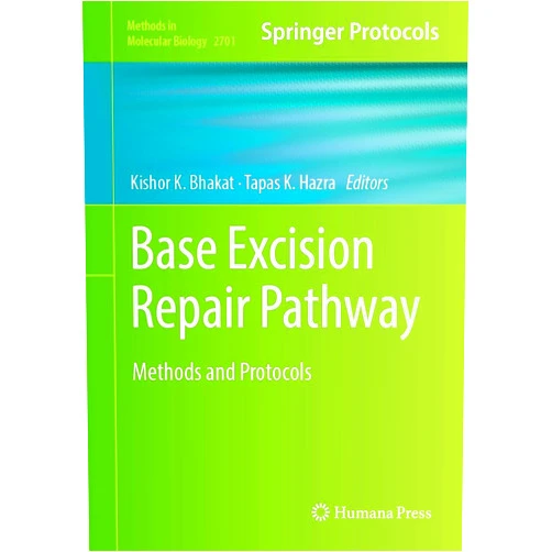 By Kishor K. Bhakat (Editor), Tapas K. Hazra (Editor) Format: Kindle Edition Base Excision Repair Pathway: Methods and Protocols (Methods in Molecular Biology Book 2701)