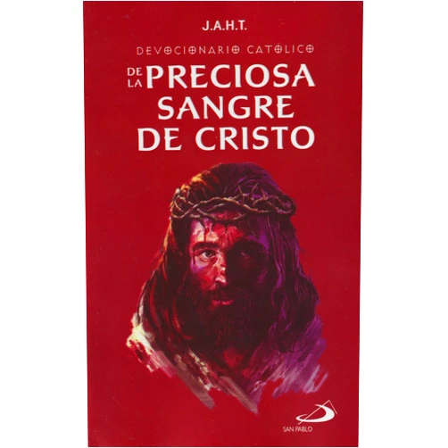 Spanish Edition by SSP P. JOSÉ ANTONIO HERNÁNDEZ TABOADA (Author) DEVOCIONARIO CATOLICO DE LA PRECIOSA SANGRE DE CRISTO