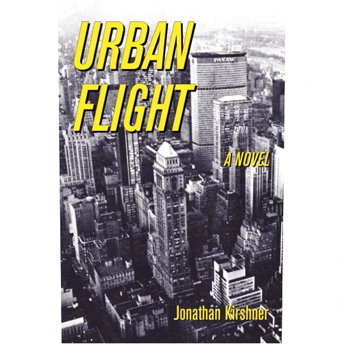 By Jonathan Kirshner (Author) Format: Kindle Edition Urban Flight