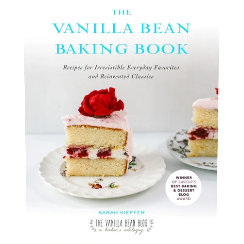 By Sarah Kieffer (Author) Format: Kindle Edition The Vanilla Bean Baking Book: Recipes for Irresistible Everyday Favorites and Reinvented Classics
