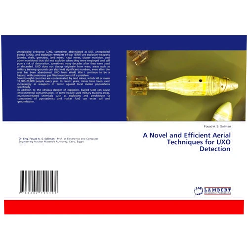 Fouad A. S. Soliman A Novel and Efficient Aerial Techniques for UXO Detection
