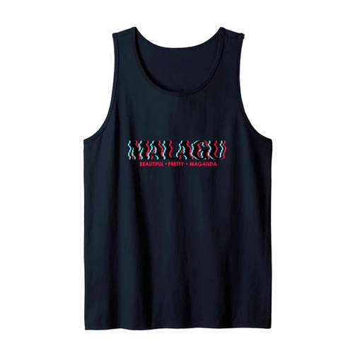 D Art Tees MALAGU Filipino Word Means Beautiful and Pretty Tank Top