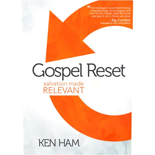 By Ken Ham (Author) Gospel Reset: Salvation Made Relevant