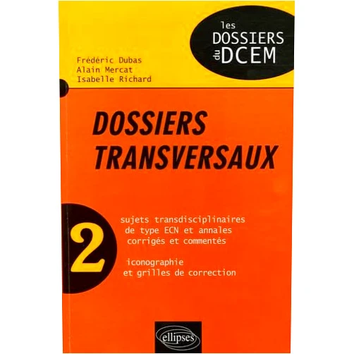 French Edition by Isabelle Richard (Author), Frédéric Dubas (Author), Alain Mercat (Author) & 0 more Dossiers transversaux - Volume n°2