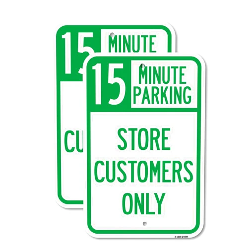 SignMission (2 Pack) 15 Minutes Parking - Store Customers Only | 12