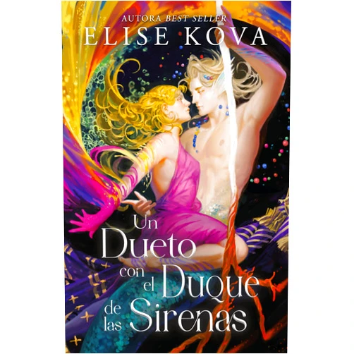 Elise Kova,Guiomar Manso de Zuñiga Spottorno Un dueto con el duque de las sirenas (Married to Magic) (Spanish Edition)