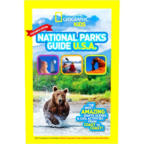 By National Geographic Kids (Author) National Geographic Kids National Parks Guide USA Centennial Edition: The Most Amazing Sights, Scenes, and Cool Activities from Coast to Coast!