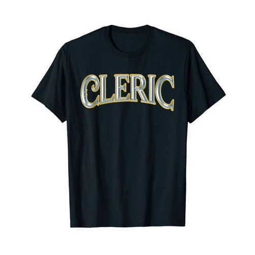 Fantasy Dungeon Tabletop Funny Apparel Cleric Gamer RPG Roleplaying Character Class Videogame T-Shirt