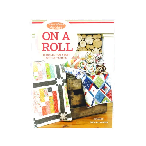 That Patchwork Place Moda All Stars-On a Roll Book