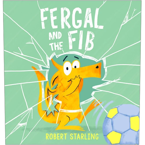 By Robert Starling (Author) Fergal and the Fib