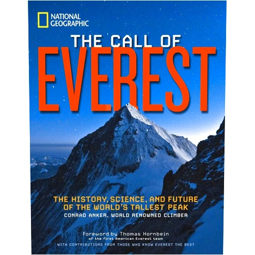 Bernadette Mcdonald Call of Everest, The: The History, Science, and Future of the World's Tallest Peak
