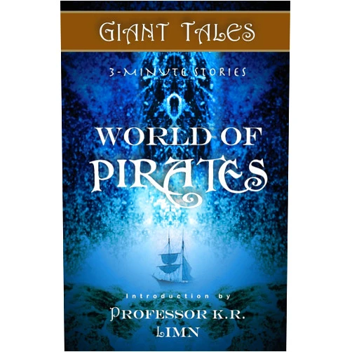 H.M. Schuldt,D.B. Martin,Arlene Lagos,Scott Amis,Glenda Reynolds,Timothy Paul,Steve Bridger,Clement Chow,Rebecca Lacy,Randy Dutton,Mike Boggia Giant Tales World of Pirates (Giant Tales 3-Minute Stories)