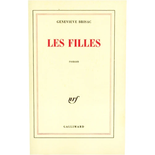 Geneviève Brisac Les Filles