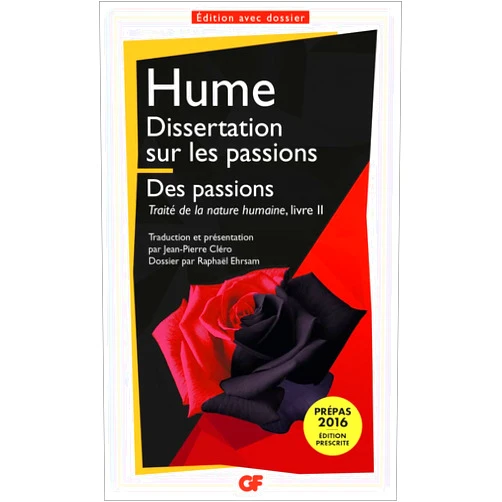 French Edition by David Hume (Author), Jean-Pierre Cléro (Translator) Traité de la nature humaine: Dissertation sur les passions - Les passions (2)