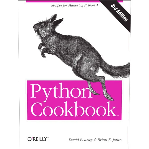 David Beazley,Brian K. Jones Python Cookbook: Recipes for Mastering Python 3