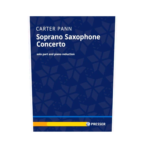 By Carter Pann (Author) Pann: Soprano Saxophone Concerto