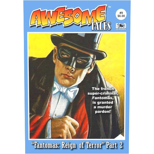 By R. Allen Leider (Author), Quintin Peterson (Author), Ed Coutts (Illustrator), John L. French (Contributor) & 1 more Awesome Tales #9: Fantomas: Reign of Terror