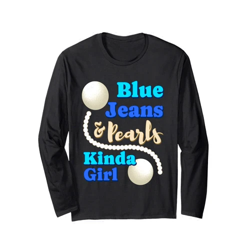 Jeans Pearl Fashionable Blue Denim Denim Fabric Blue Jeans Pearls Skinny Jeans Lover Long Sleeve T-Shirt