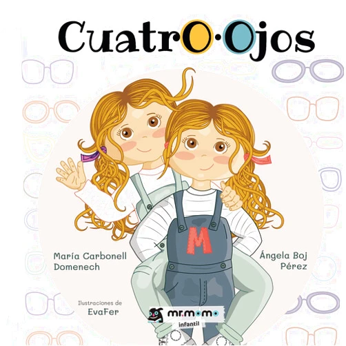 Spanish Edition by María Carbonell Domenech (Author), Ángela Boj Pérez (Author), EvaFer (Illustrator, Artist) & 0 more Format: Kindle Edition CuatrO Ojos (Spanish Edition)