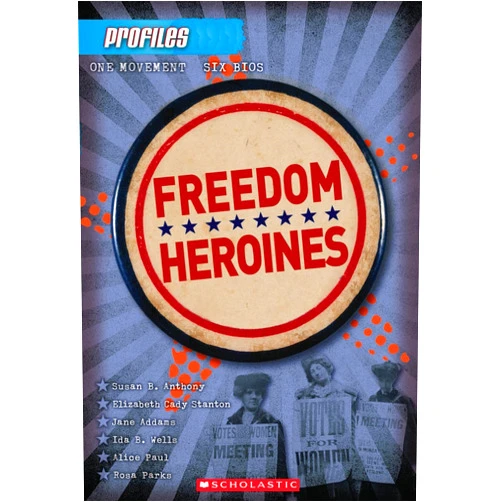 By Frieda Wishinsky (Author) Freedom Heroines (Profiles #4) (4)