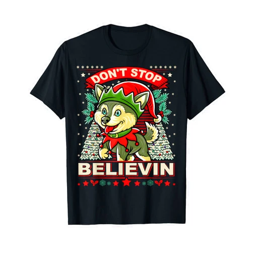 BCC Husky Shirts & Dog Lover Gifts Husky Don't Stop Believin Christmas Dog T-Shirt