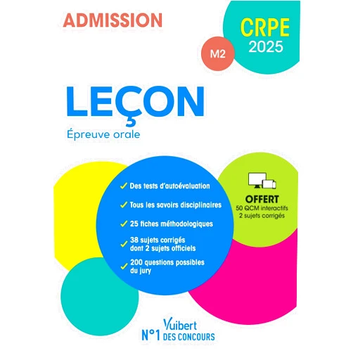Valérie Bouquillon-Sadaune,Marine Damiens,Marjory Dubois,Aline Merlot,Eve Santhune,Marc Loison CRPE 2025 - Leçon - Epreuve orale (M2): Manuel (38 sujets corrigés) + 50 QCM interactifs