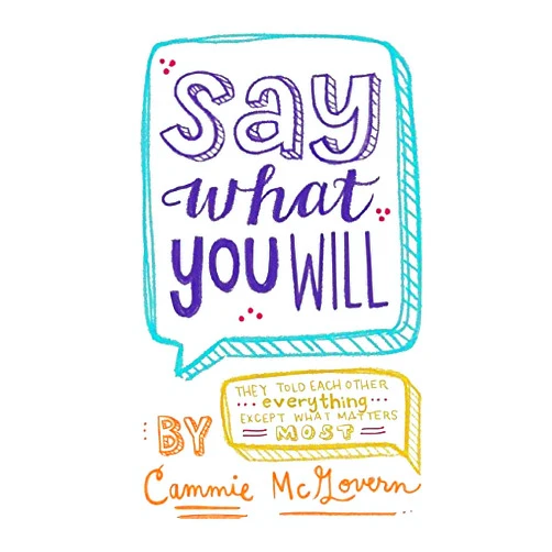 By Cammie McGovern (Author) By Cammie McGovern - Say What You Will (Reprint) (2015-05-20) [Paperback]