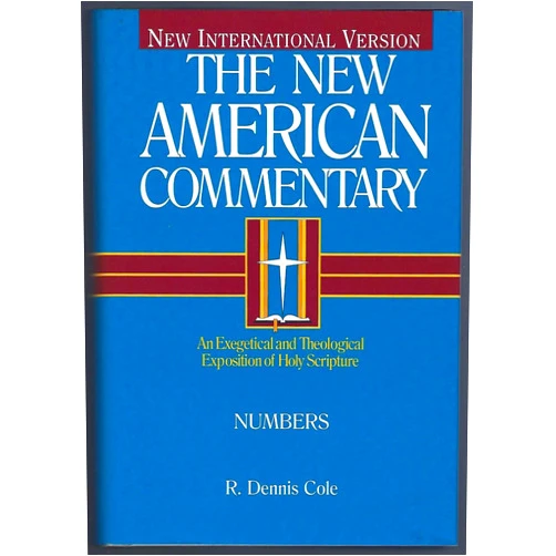 By Dennis R. Cole (Author) Numbers: An Exegetical and Theological Exposition of Holy Scripture (The New American Commentary)