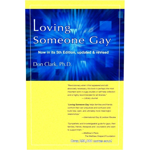 By Don Clark (Author) Loving Someone Gay