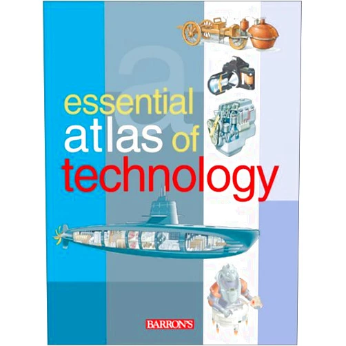 Parramon Studios Essential Atlas of Technology