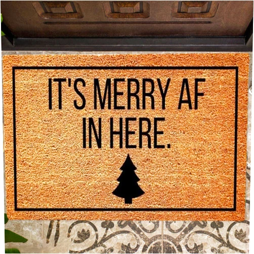 QAZIUY Door Mats Outdoor Entrance Durable Outside Door Mats for Front Door It's Merry Af in Here Welcome Mat Funny Deals Fade Resistant Indoor Outdoor Mat for Home Entry Floor