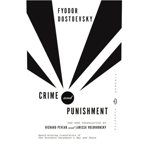 Fyodor Dostoevsky,Richard Pevear,Larissa Volokhonsky Crime and Punishment (Vintage Classics)