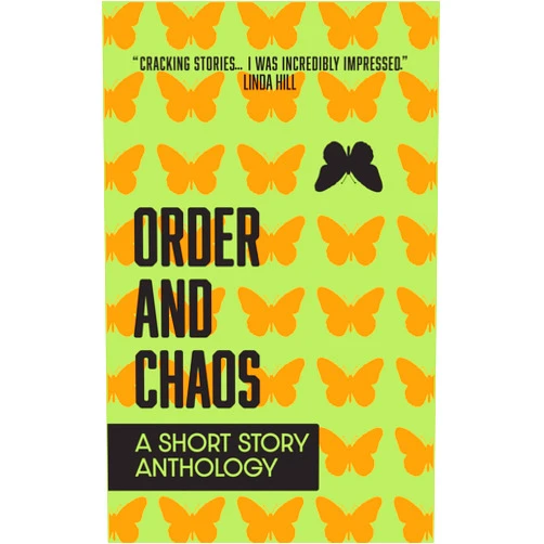 By Stephanie Bretherton (Author), Eli Allison (Author), A.B. Kyazze (Author), Mark Bowsher (Author), Damon Wakes (Author), Eamon Somers (Author), Pete Langman (Author), Sue Cark (Author), Stevyn Colgan (Author), Jason Cobley (Author) & 6 more Format: Kindle Edition Order and Chaos: A Short Story Anthology