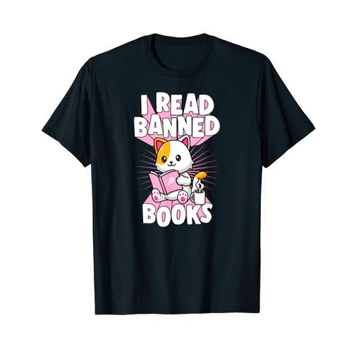 Nerdy Literary Essentials For Banned Book Reading I Read Banned Books Cat Lover Book Worm Literary Quote Men Women T-Shirt