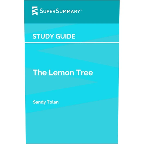 By SuperSummary (Author) Study Guide: The Lemon Tree by Sandy Tolan (SuperSummary)