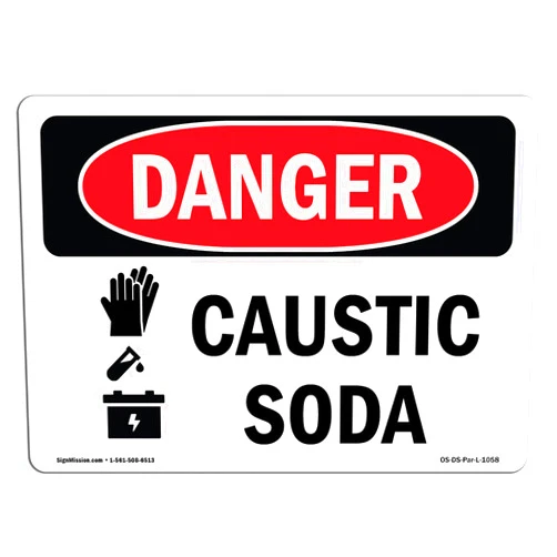 SignMission OSHA Danger Sign - Caustic Soda | Decal | Protect Your Business, Construction Site, Warehouse & Shop Area | Made in The USA