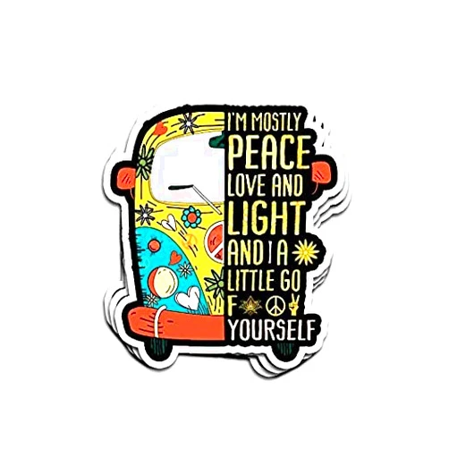 JOHN AND MIKE DESIGNS Hippie Peace Bus I'm Mostly Peace Love and Light and A Little Go Fuck Yourself - Sticker Graphic - Auto, Wall, Laptop, Cell, Truck Sticker for Windows, Cars, Trucks